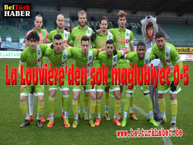 La Louvière’den şok mağlubiyet 0-5