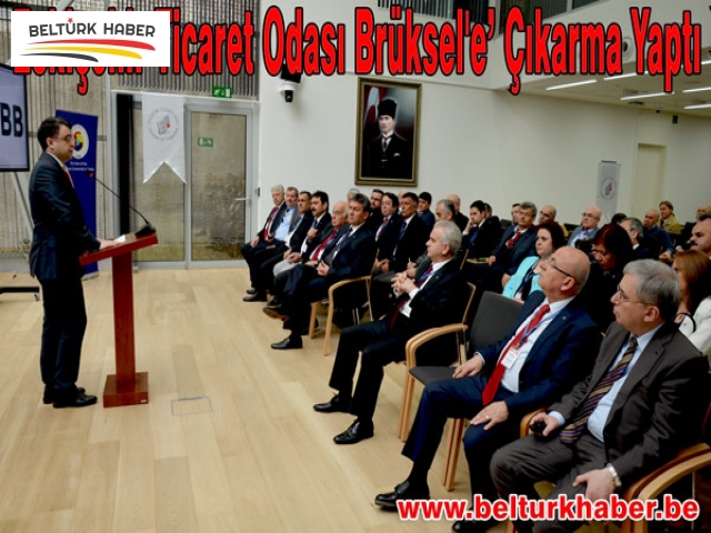Eskişehir Ticaret Odası Brüksel'e’ Çıkarma Yaptı