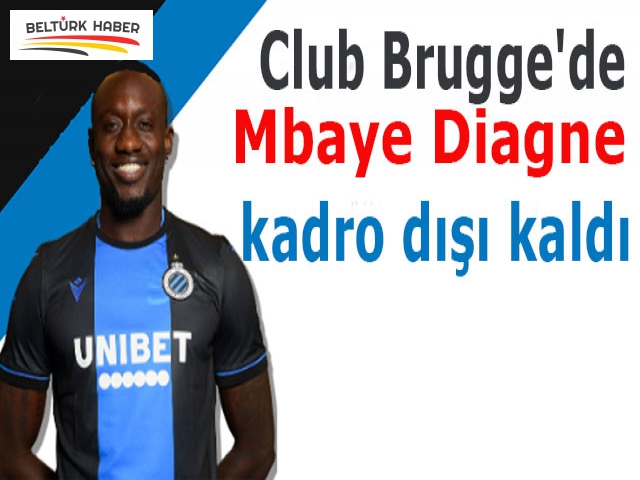 Club Brugge'de Mbaye Diagne kadro dışı kaldı