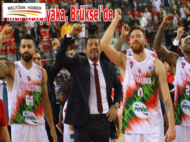 Pınar Karşıyaka, Brüksel'de