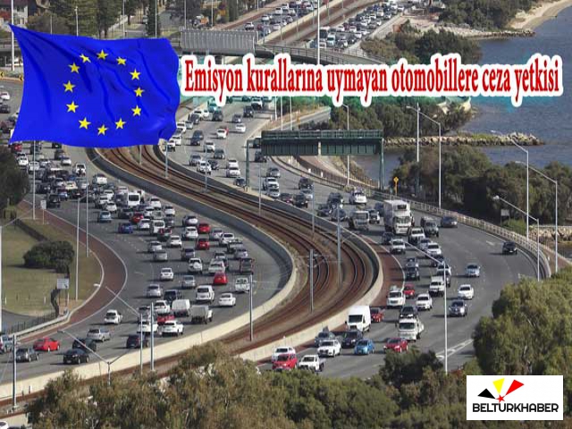 AB'ye otomobil toplatma ve üreticilere para cezası kesme yetkisi