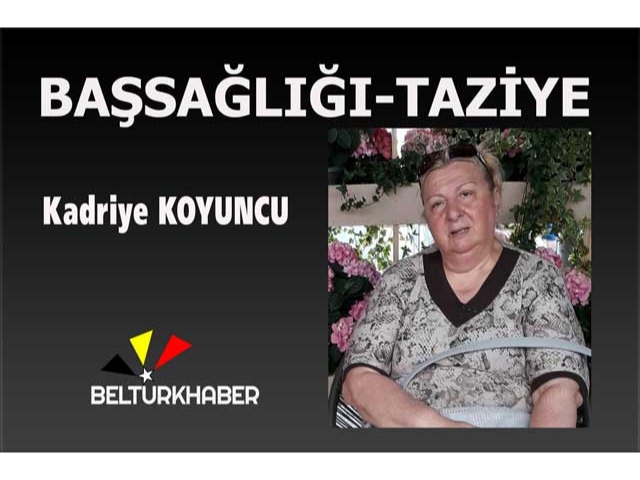 Başsağlığı-Taziye - Kadriye Koyuncu