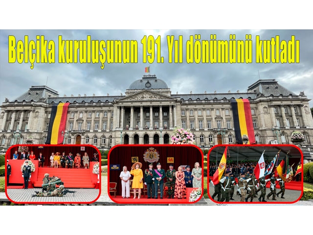 Belçika kuruluşunun 191. Yıl dönümünü kutladı