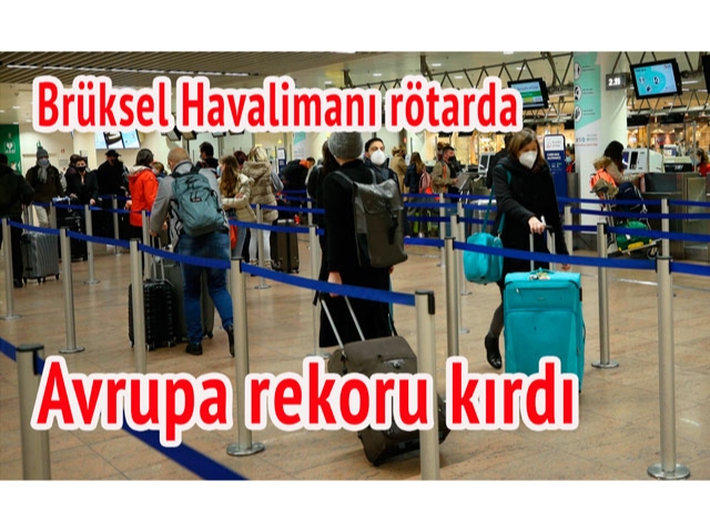 Brüksel Havalimanı rötarda Avrupa rekoru kırdı