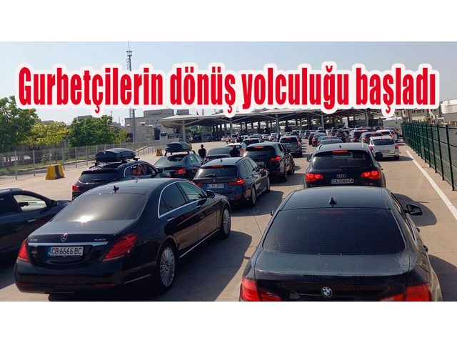 Gurbetçilerin dönüş yolculuğu başladı