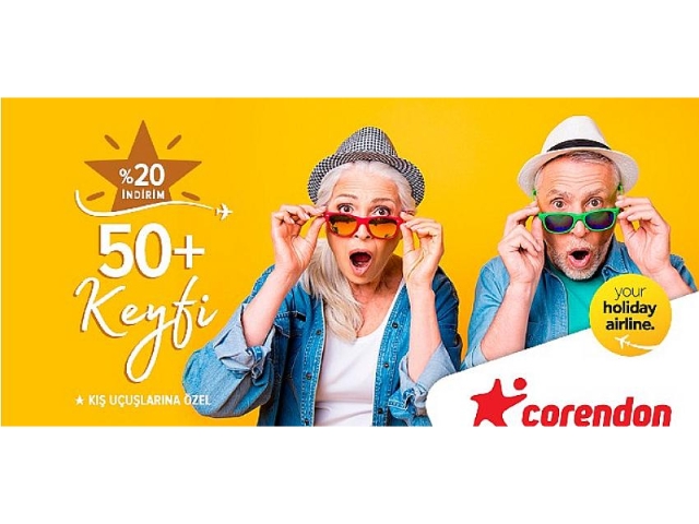 Corendon Airlines ile 50+ Keyfi