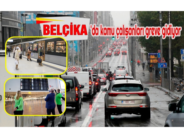 Belçika'da kamu çalışanları greve gidiyor