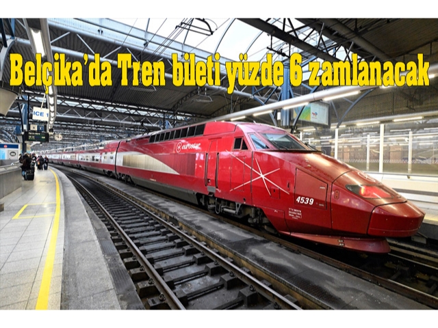 Belçika'da Tren bileti yüzde 6 zamlanacak