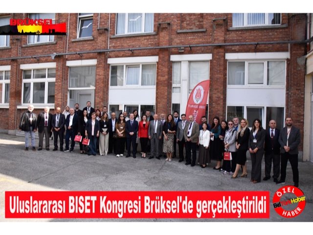 Uluslararası BISET Kongresi Brüksel'de gerçekleştirildi