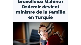 Mahinur Özdemir Göktaş'ın bakan olması Belçika basınında