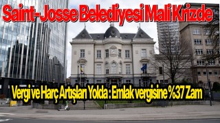 Saint-Josse Belediyesi Mali Krizde: Herşeye Zam Geliyor