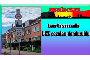 Brüksel’de tartışmalı LEZ cezaları donduruldu